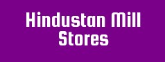 Hindustan Mill Stores