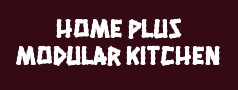 Home Plus Modular Kitchen