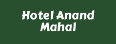 Hotel Anand Mahal