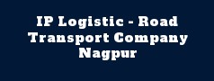 IP Logistic - Road Transport Company Nagpur