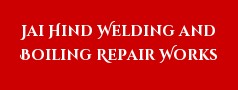 Jai Hind Welding and Boiling Repair Works