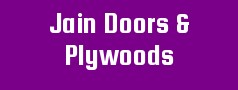 Jain Doors & Plywoods