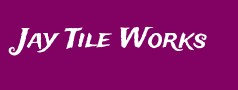 Jay Tile Works