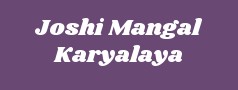 Joshi Mangal Karyalaya