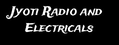 Jyoti Radio and Electricals