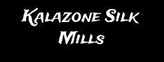 Kalazone Silk Mills