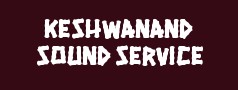 Keshwanand Sound Service