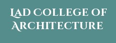 Lad College of Architecture