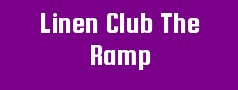 Linen Club The Ramp