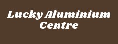 Lucky Aluminium Centre