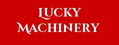 Lucky Machinery