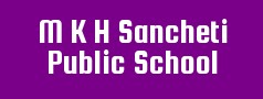 M K H Sancheti Public School