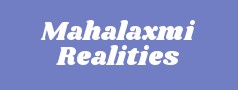 Mahalaxmi Realities