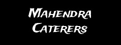 Mahendra Caterers