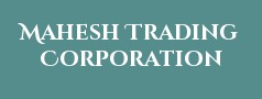 Mahesh Trading Corporation