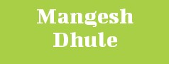 Mangesh Dhule