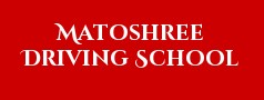 Matoshree Driving School