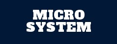 MICRO SYSTEM