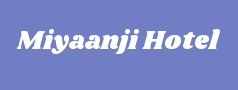 Miyaanji Hotel 