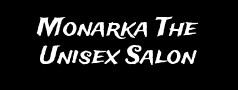 Monarka The Unisex Salon