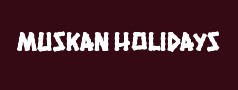 Muskan Holidays