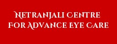 Netranjali Centre For Advance Eye Care