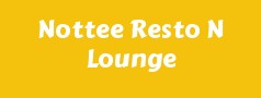 Nottee Resto N Lounge