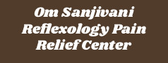 Om Sanjivani Reflexology Pain Relief Center 