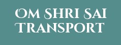 Om Shri Sai Transport