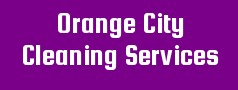 Orange City Cleaning Services