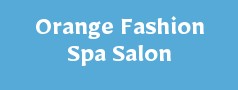 Orange Fashion Spa Salon