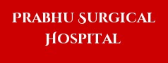Prabhu Surgical Hospital