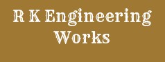 R K Engineering Works