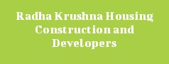 Radha Krushna Housing Construction and Developers