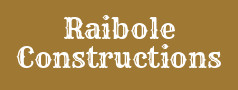Raibole Constructions