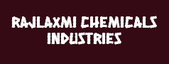 Rajlaxmi Chemicals Industries