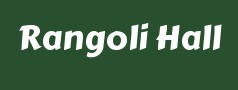 Rangoli Hall