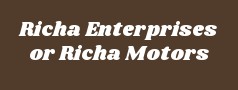 Richa Enterprises or Richa Motors