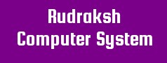 Rudraksh Computer System