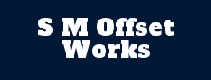 S M Offset Works