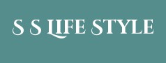 S S Life Style