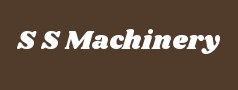 S S Machinery