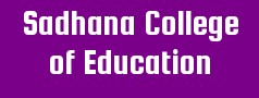 Sadhana College of Education