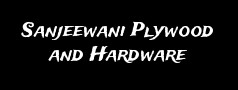 Sanjeewani Plywood and Hardware