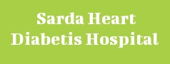Sarda Heart Diabetis Hospital