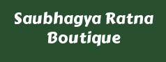 Saubhagya Ratna Boutique