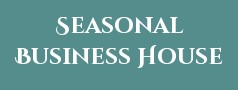 Seasonal Business House