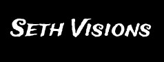 Seth Visions
