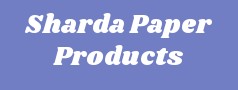 Sharda Paper Products Private Limited 