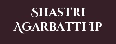 Shastri Agarbatti Ip Limited